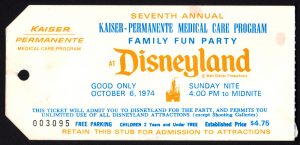 A ticket to the Kaiser Permanente 7th Annual Family Fun Party at Disneyland
