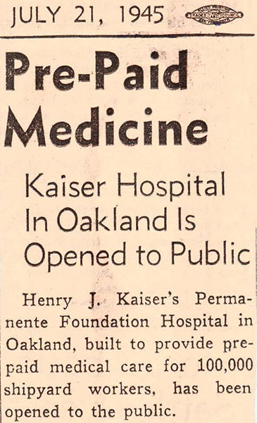Newspaper clipping of how Kaiser Permanente in Oakland is now open to the public