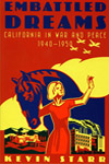 Cover of book titled Embattled Dreams: California in War and Peace, 1940-1950