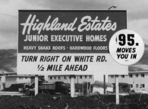 Billboard for Highland Estates, a Kaiser postwar housing development, 1950