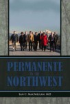 Cover of book titled Permanente in the Northwest